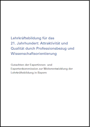 Gutachten_Lehrkräftebildung_2025_2.png Bildbeschreibung (Cover Gutachten der Expertinnen- und Expertenkommission zur Weiterentwicklung der Lehrkräftebildung in Bayern)